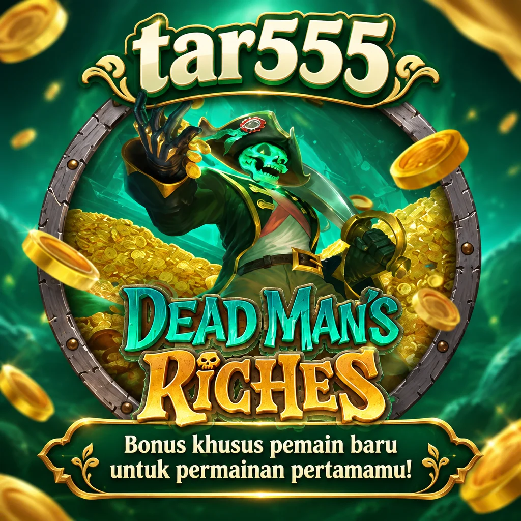 tar555 · Dead Man Riches · Tampilan permainan